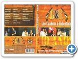 Lo Canhoto e Robertinho - DVD 40 Anos