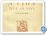 Olegrio Mariano - Livro A Vida que J Vivi