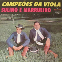 Canção do Vaqueiro - Sulino e Marrueiro 