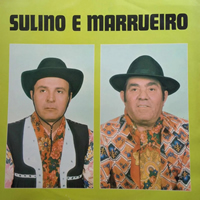 Canção do Vaqueiro - Sulino e Marrueiro 