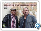 Delmir e Augostinho